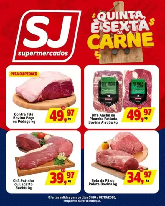Catálogo Sj Supermercados | Ofertas  | 2026-10-01T00:00:00.000Z - 2026-10-02T00:00:00.000Z
