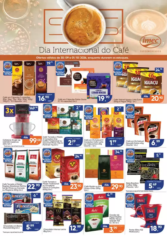 Catálogo Imec Supermercados | BAIXA 17151 IMEC Especial Dia Internacional do Cafe 3009 a 01102026 | 2026-10-01T00:00:00.000Z - 2026-10-01T00:00:00.000Z