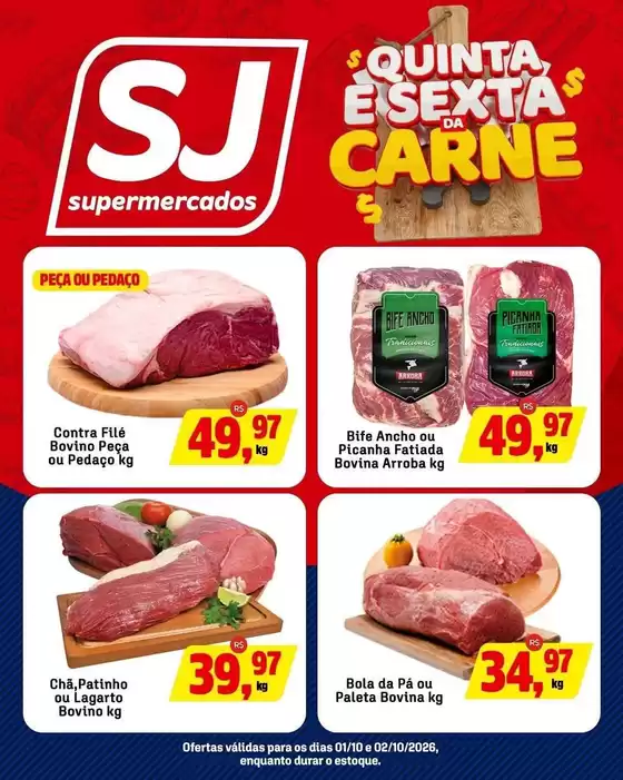 Catálogo Sj Supermercados | Encarte Sj Supermercados | 2026-10-01T00:00:00.000Z - 2026-10-02T00:00:00.000Z