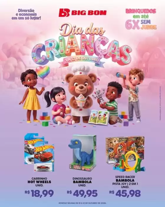 Catálogo Big Bom Supermercados em São Paulo | Dia dos Crianacas | 2026-10-02T00:00:00.000Z - 2026-10-12T00:00:00.000Z