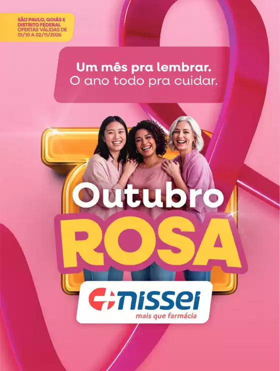 Catálogo Farmácias Nissei | Aniversário 40 anos , Farmácias Nissei ! | 2026-10-02T00:00:00.000Z - 2026-11-02T00:00:00.000Z