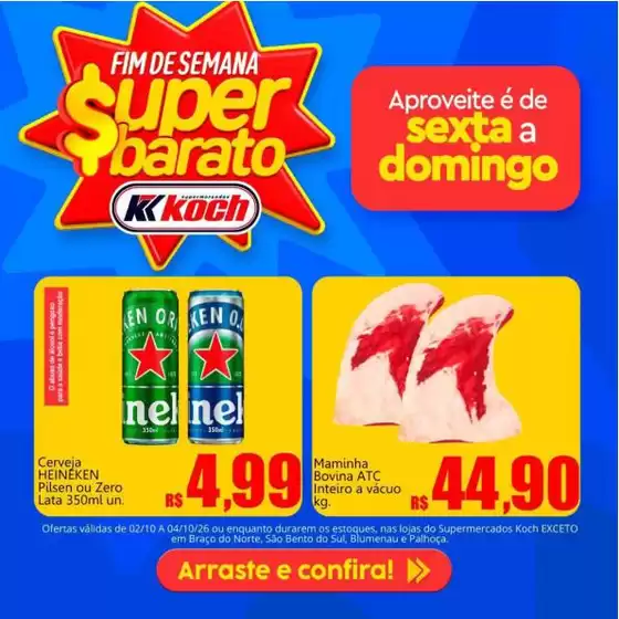 Catálogo Supermercados Koch | Melhores ofertas para compradores econômicos | 2026-10-02T00:00:00.000Z - 2026-10-04T00:00:00.000Z