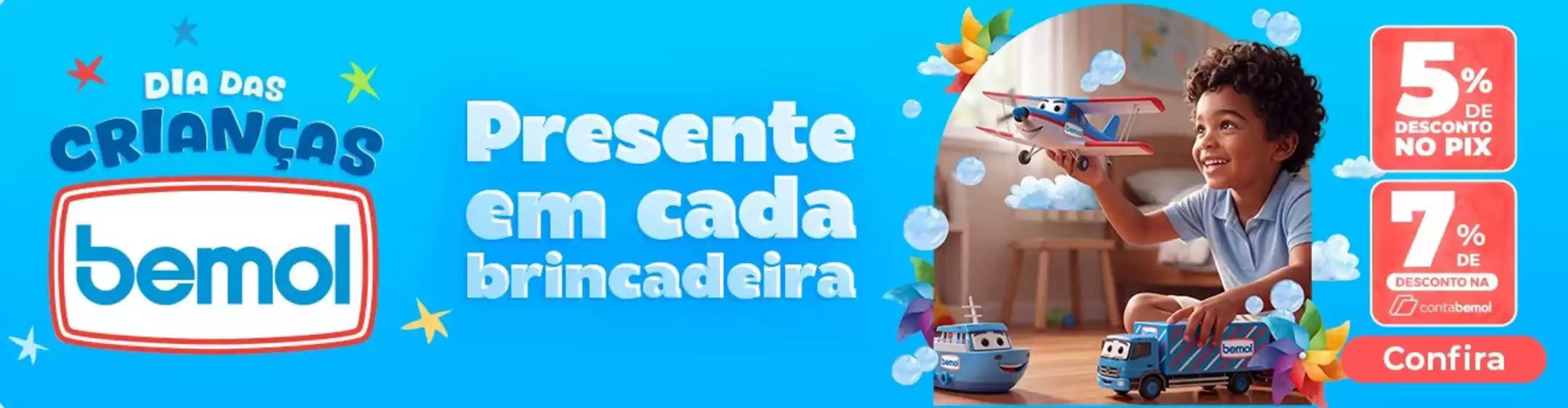Catálogo Lojas Bemol | Dia das Crianças | 2026-10-05T00:00:00.000Z - 2026-10-12T00:00:00.000Z