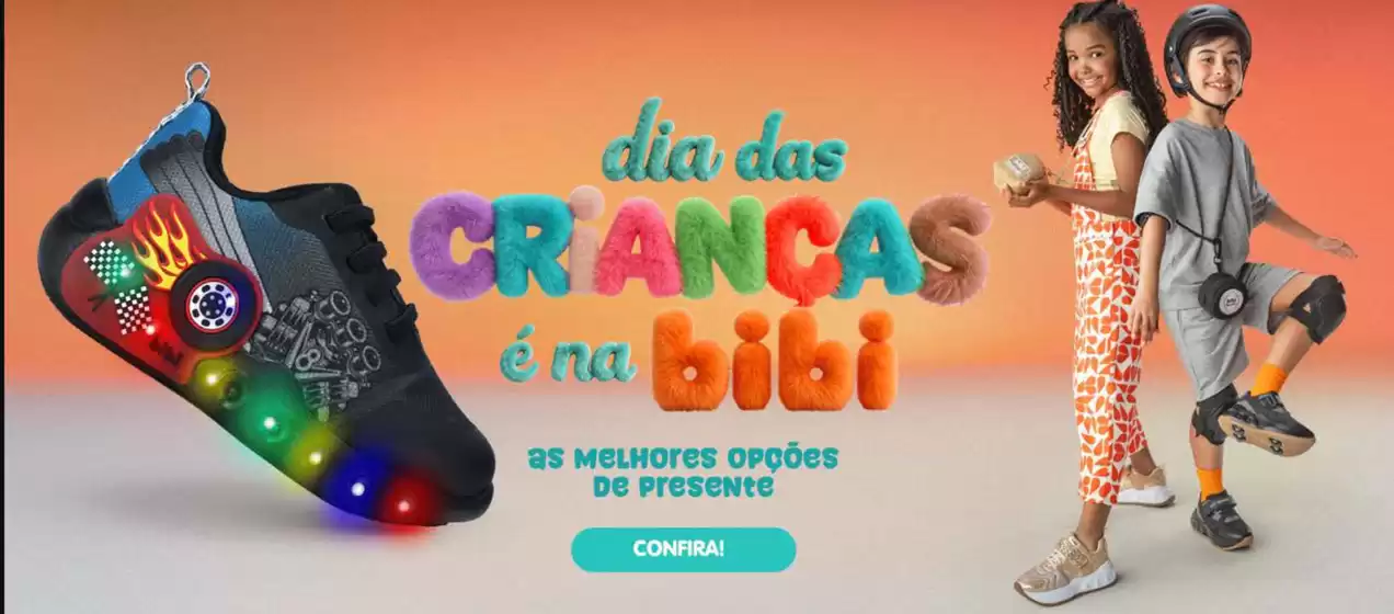 Catálogo Bibi | Dia das criancas ! | 2026-10-05T00:00:00.000Z - 2026-10-29T00:00:00.000Z