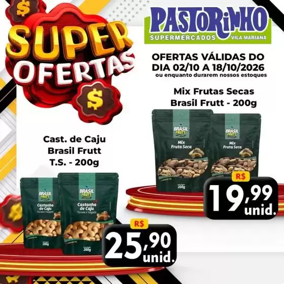 Catálogo Supermercado Pastorinho | Descubra ofertas atraentes | 2026-10-02T00:00:00.000Z - 2026-10-18T00:00:00.000Z
