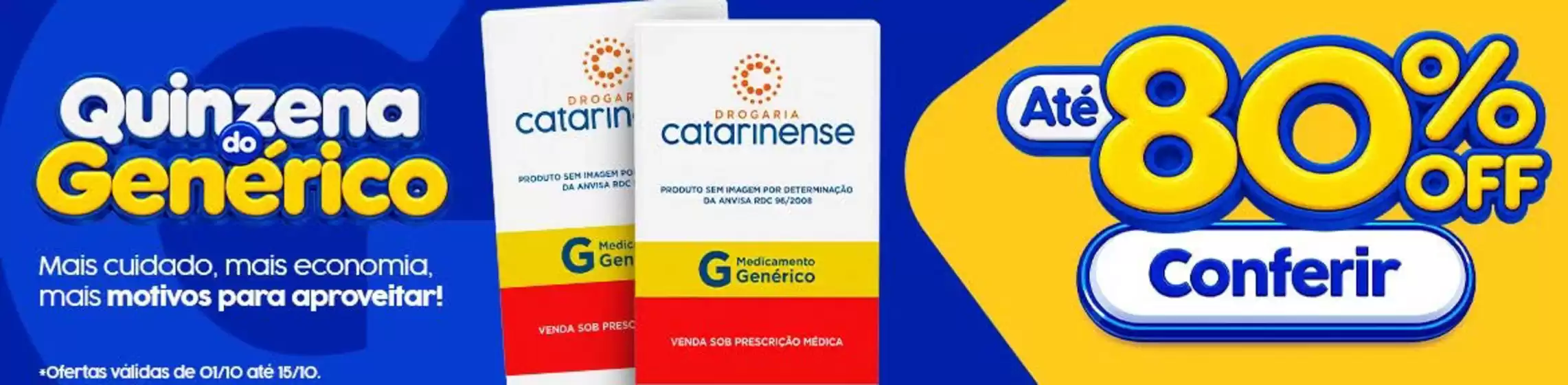 Catálogo Drogaria Catarinense em Tejuçuoca | Quinzena do generico  | 2026-10-06T00:00:00.000Z - 2026-10-15T00:00:00.000Z