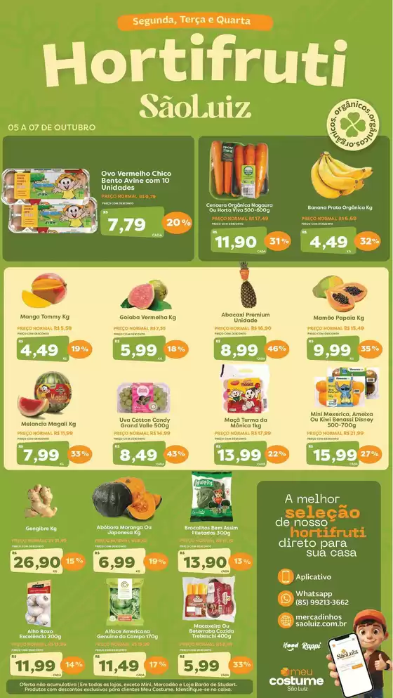 Catálogo Mercadinhos São Luiz | Seleções do Hortifrúti | 2026-10-05T00:00:00.000Z - 2026-10-07T00:00:00.000Z