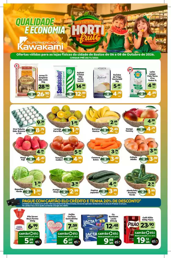 Catálogo Supermercados Kawakami | Ofertas - Bastos | 2026-10-06T00:00:00.000Z - 2026-10-08T00:00:00.000Z
