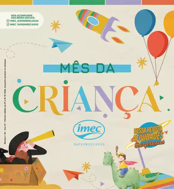 Catálogo Imec Supermercados | BAIXA 17592 Revista Imec Mes das Criancas 07 a 18 10 2026 | 2026-10-05T00:00:00.000Z - 2026-10-08T00:00:00.000Z