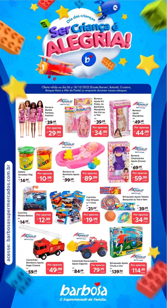 Catálogo Barbosa Supermercados | Dia das Crianças | 2026-10-06T00:00:00.000Z - 2026-10-18T00:00:00.000Z