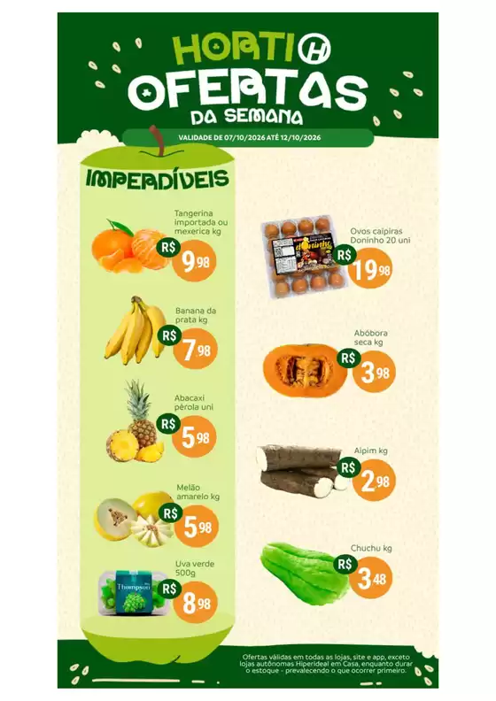 Catálogo Hiperideal Supermercados | Encarte Horti Ideal | 2026-10-07T00:00:00.000Z - 2026-10-12T00:00:00.000Z