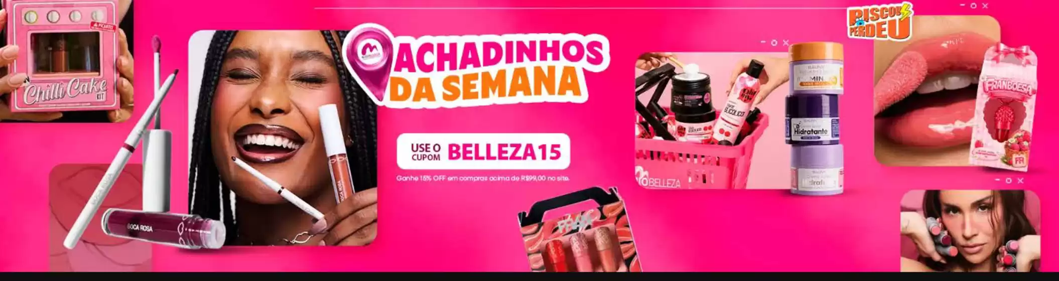 Catálogo Rio Belleza | Achadinhos da semana ! | 2026-10-08T00:00:00.000Z - 2026-10-30T00:00:00.000Z