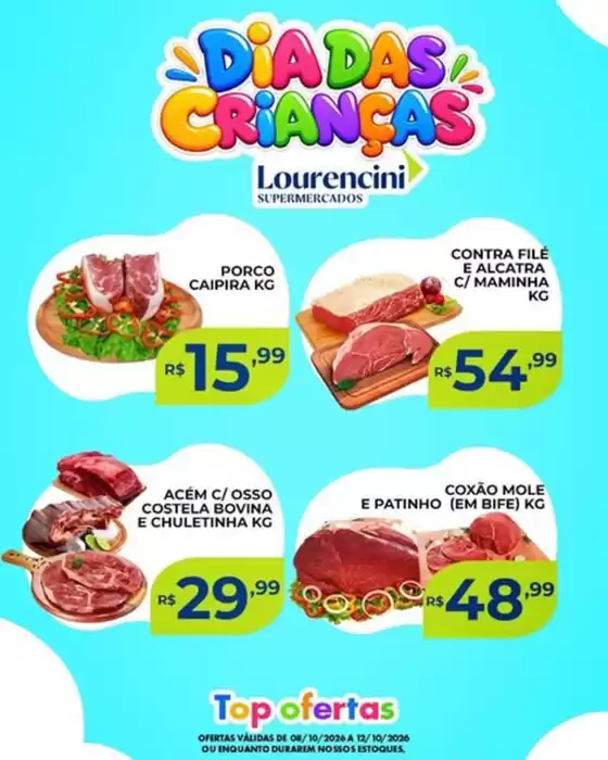 Catálogo Lourencini Supermercados | Dia das Criancas | 2026-10-09T00:00:00.000Z - 2026-10-12T00:00:00.000Z