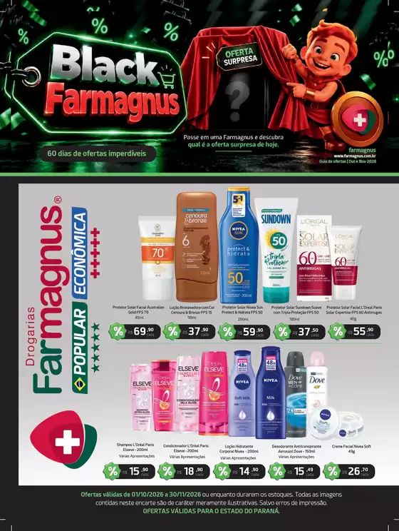 Catálogo Drogarias Farmagnus em Cianorte | Farmagnus Encarte do Parana | 2026-10-09T00:00:00.000Z - 2026-11-30T00:00:00.000Z