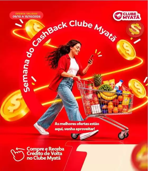 Catálogo Supermercados Myatã | Ótima oferta para todos os clientes | 2026-10-09T00:00:00.000Z - 2026-10-15T00:00:00.000Z