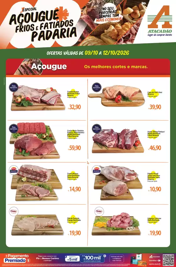 Catálogo Atacadão em Campo Bom | Atacadão - Açougue Padaria Frios e Fatiados | 2026-10-09T00:00:00.000Z - 2026-10-12T00:00:00.000Z