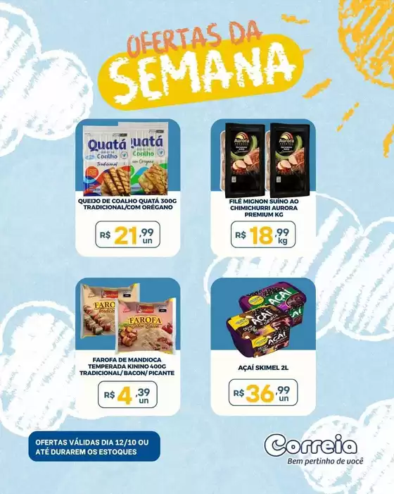 Catálogo Supermercados Correia | Economize agora com nossas ofertas | 2026-10-12T00:00:00.000Z - 2026-10-12T00:00:00.000Z