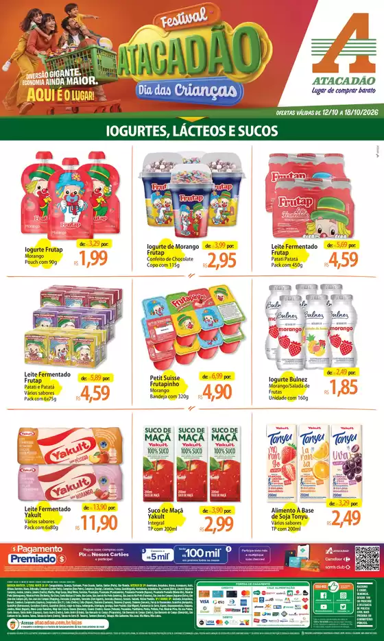 Catálogo Atacadão em Vargem Grande do Sul | Atacadão - Especial Dia das Crianças | 2026-10-12T00:00:00.000Z - 2026-10-18T00:00:00.000Z