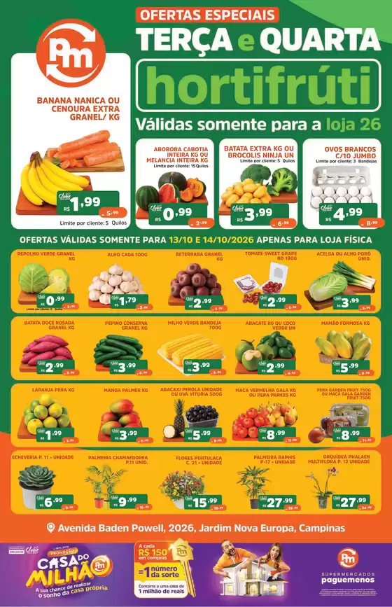 Catálogo Supermercados Pague Menos | Ofertas pague menos flv loja26 13 out e 14 out rede | 2026-10-13T00:00:00.000Z - 2026-10-14T00:00:00.000Z