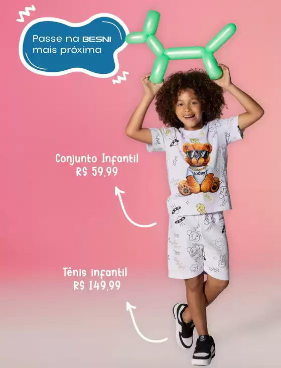Catálogo Besni | Dia das Crianças | 2026-10-14T00:00:00.000Z - 2026-10-19T00:00:00.000Z