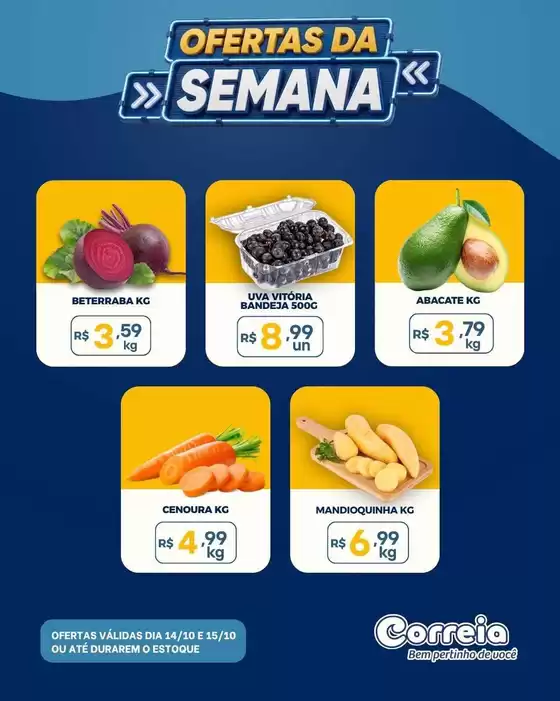 Catálogo Supermercados Correia | Melhores ofertas para todos os clientes | 2026-10-14T00:00:00.000Z - 2026-10-15T00:00:00.000Z