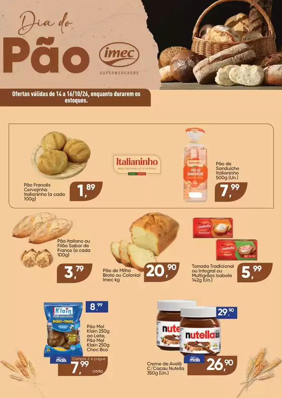 Catálogo Imec Supermercados | Baixa 17609 IMEC Especial Dia do Pao 14 a 16102026 | 2026-10-12T00:00:00.000Z - 2026-10-16T00:00:00.000Z