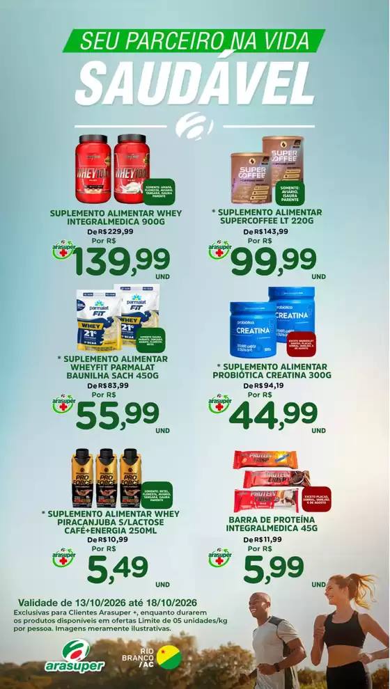 Catálogo Araújo Supermercados | EXCLUSIVA SAUDÁVEL | 2026-10-13T00:00:00.000Z - 2026-10-18T00:00:00.000Z