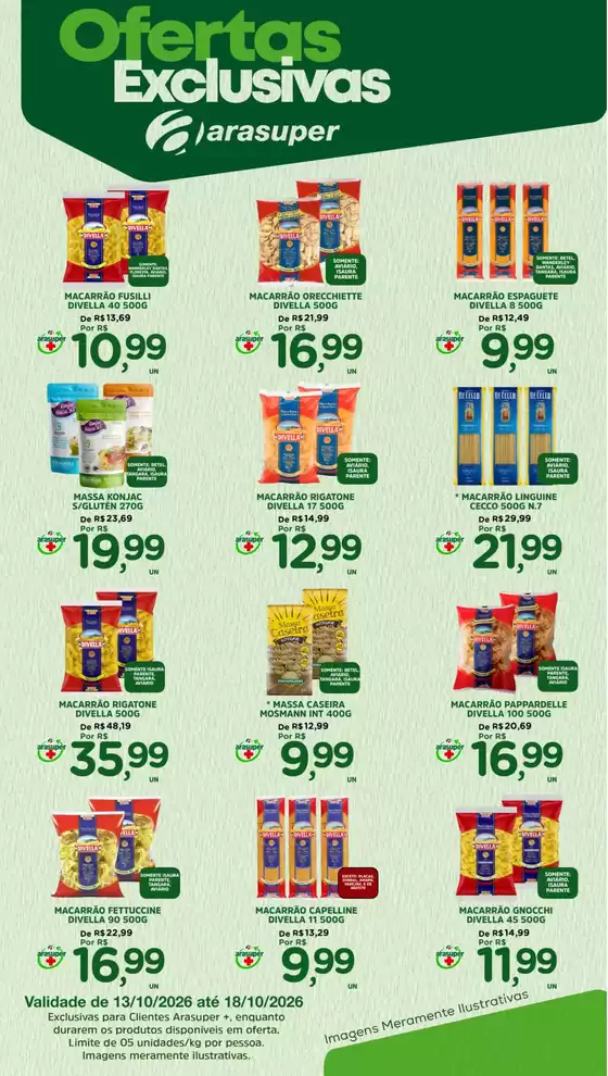 Catálogo Araújo Supermercados | EXCLUSIVA MASSAS ESPECIAIS | 2026-10-13T00:00:00.000Z - 2026-10-18T00:00:00.000Z