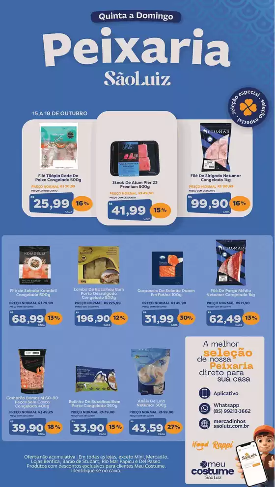 Catálogo Mercadinhos São Luiz | Peixaria | 2026-10-15T00:00:00.000Z - 2026-10-18T00:00:00.000Z