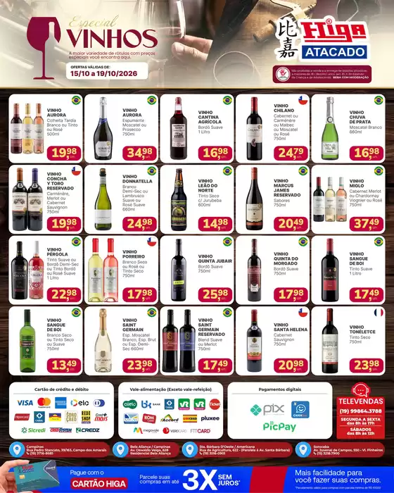 Catálogo Higa Atacado | Higa atacado folheto vinhos 20261015 20261019 SeMtr3ASff1w | 2026-10-15T00:00:00.000Z - 2026-10-19T00:00:00.000Z