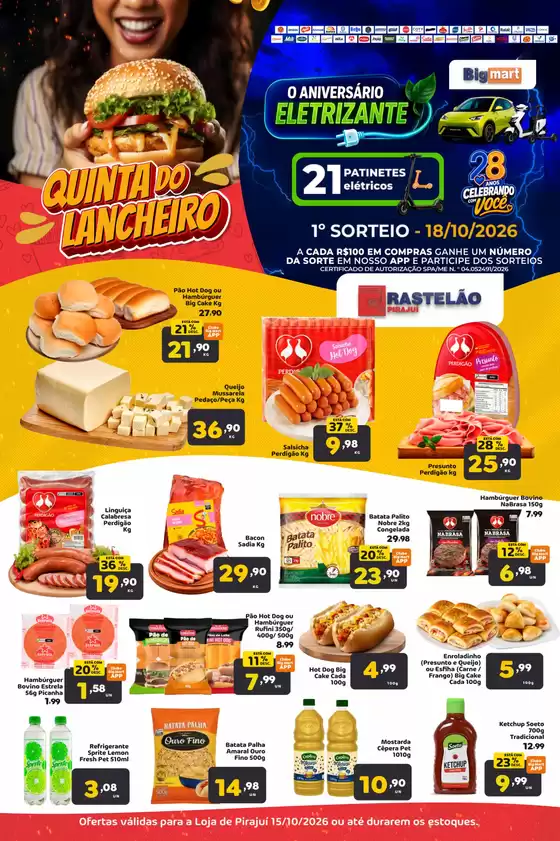 Catálogo Bigmart | Válido dia 15102026 para a Loja de Pirajuí ou até durarem os estoques. | 2026-10-15T00:00:00.000Z - 2026-10-18T00:00:00.000Z