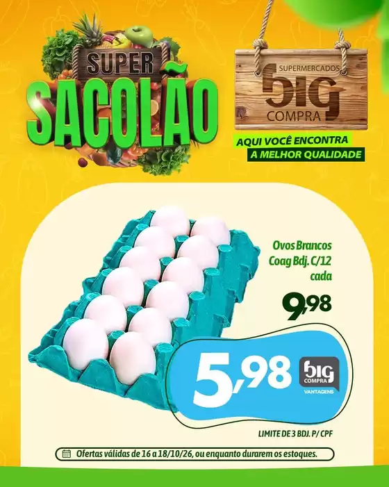 Catálogo Supermercados Big Compra | Melhores ofertas para todos os caçadores de pechinchas | 2026-10-16T00:00:00.000Z - 2026-10-18T00:00:00.000Z