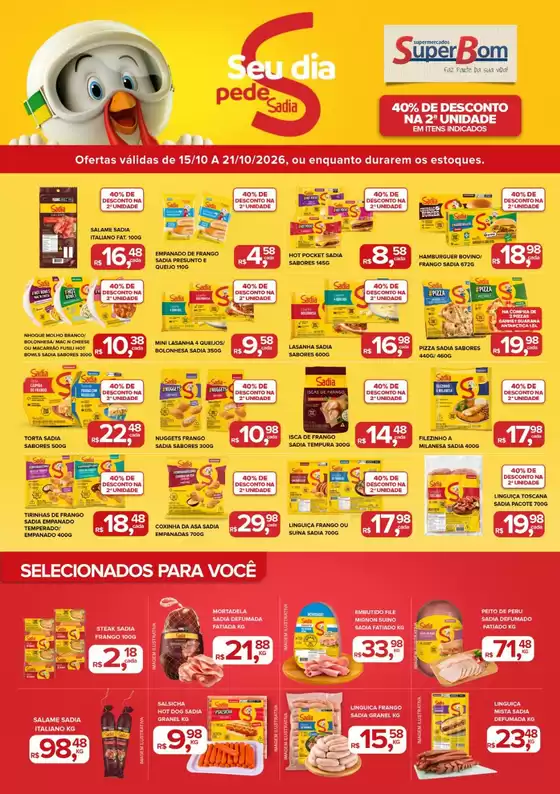 Catálogo Super Bom | ENCARTE SADIA 15 a 2110 | 2026-10-15T00:00:00.000Z - 2026-10-21T00:00:00.000Z