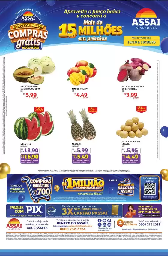 Catálogo Assaí Atacadista | Encarte Assaí Atacadista 173923-883 | 2026-10-16T00:00:00.000Z - 2026-10-18T00:00:00.000Z