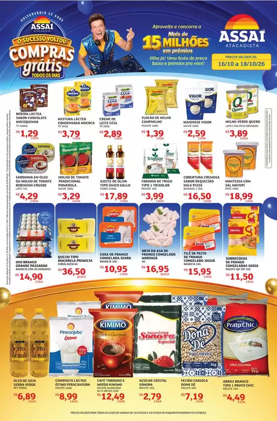Catálogo Assaí Atacadista | Encarte Assaí Atacadista 173963-602 | 2026-10-16T00:00:00.000Z - 2026-10-18T00:00:00.000Z
