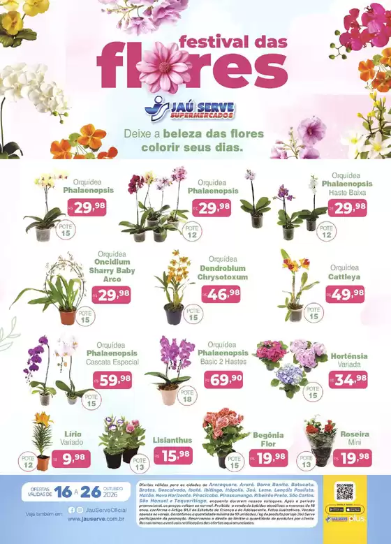 Catálogo Supermercados Jaù Serve | Florista | 2026-10-19T00:00:00.000Z - 2026-10-26T00:00:00.000Z