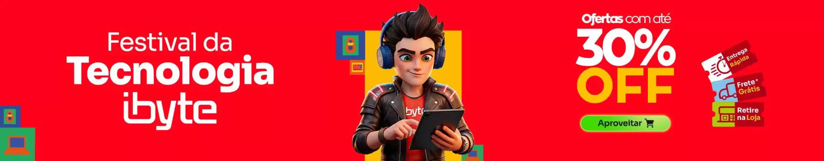 Catálogo Ibyte em Rio Verde | Festival da tecnologia ibyte ! | 2026-10-19T00:00:00.000Z - 2026-10-29T00:00:00.000Z