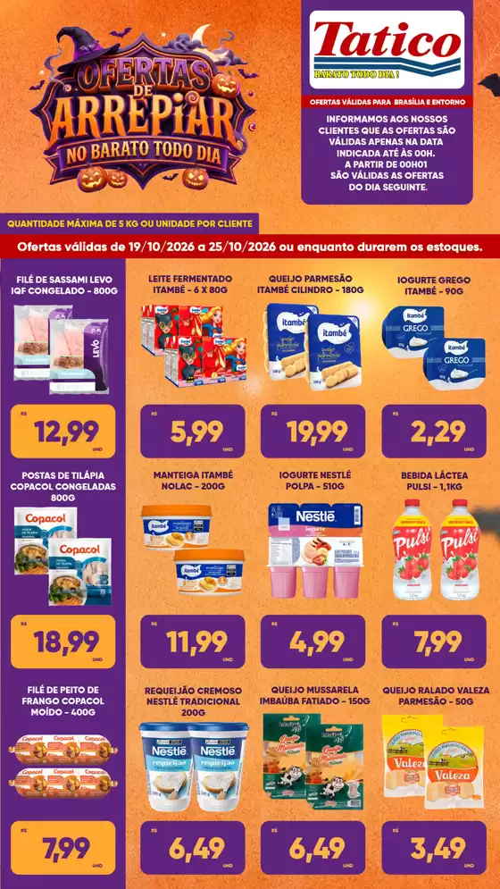 Catálogo Tatico | Ofertas exclusivas e pechinchas | 2026-10-19T00:00:00.000Z - 2026-10-25T00:00:00.000Z