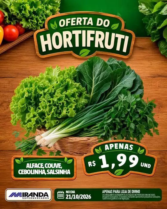 Catálogo Miranda Supermercados | OFERTA DO HORTIFRUTI | 2026-10-21T00:00:00.000Z - 2026-10-21T00:00:00.000Z
