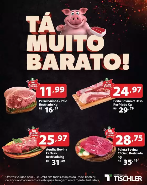 Catálogo Supermercados Tischler | Ofertas e promoções atuais | 2026-10-21T00:00:00.000Z - 2026-10-22T00:00:00.000Z