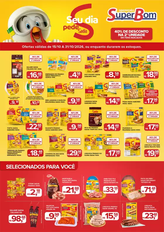 Catálogo Super Bom | ENCARTE SADIA 15 a 3110 | 2026-10-15T00:00:00.000Z - 2026-10-31T00:00:00.000Z