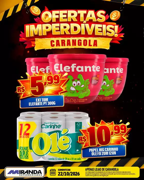 Catálogo Miranda Supermercados | OFERTAS IMPERDIVEIS | 2026-10-22T00:00:00.000Z - 2026-10-22T00:00:00.000Z