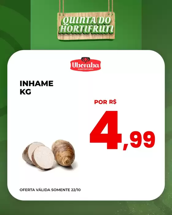 Catálogo Uberaba Supermercados | QUINTA DO HORTIFRUTI | 2026-10-22T00:00:00.000Z - 2026-10-22T00:00:00.000Z