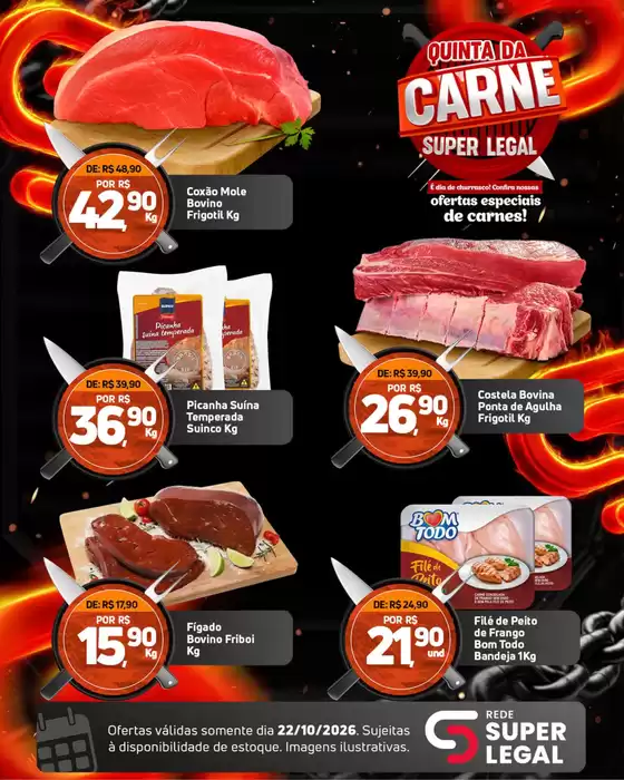 Catálogo Rede Super Legal de Supermercados | QUINTA DA CARNE | 2026-10-22T00:00:00.000Z - 2026-10-22T00:00:00.000Z