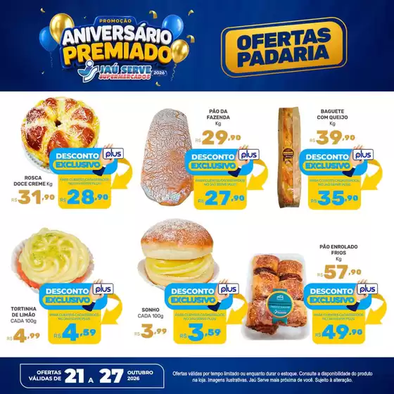 Catálogo Supermercados Jaù Serve | OFERTAS PADARIA | 2026-10-22T00:00:00.000Z - 2026-10-27T00:00:00.000Z