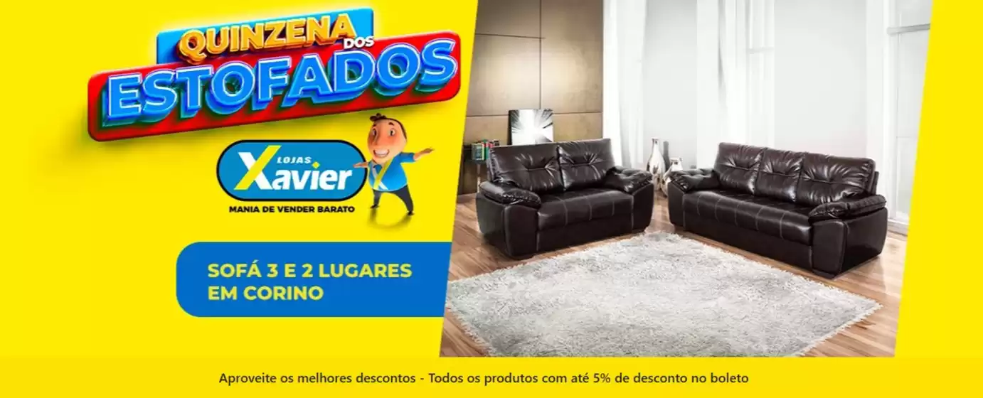 Catálogo Lojas Xavier | Ofertas Lojas Xavier | 2026-10-22T00:00:00.000Z - 2026-11-22T00:00:00.000Z