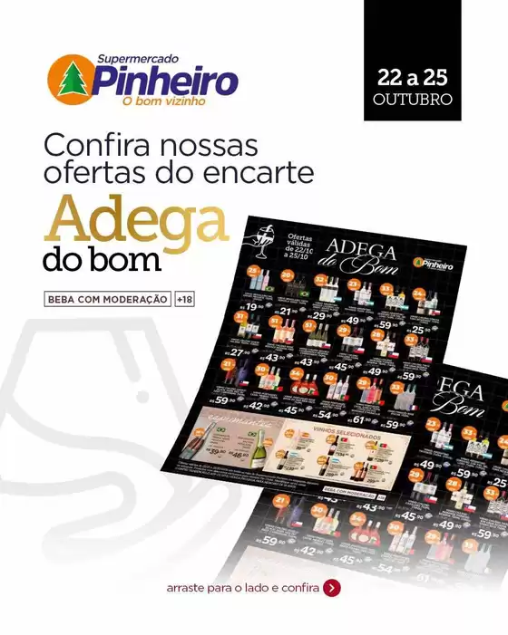 Catálogo Pinheiro Supermercado | Encarte Pinheiro Supermercado | 2026-10-22T00:00:00.000Z - 2026-10-25T00:00:00.000Z