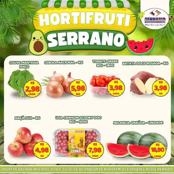 Catálogo Serrano Supermercado | Ótima oferta para caçadores de pechinchas | 2026-10-21T00:00:00.000Z - 2026-10-22T00:00:00.000Z