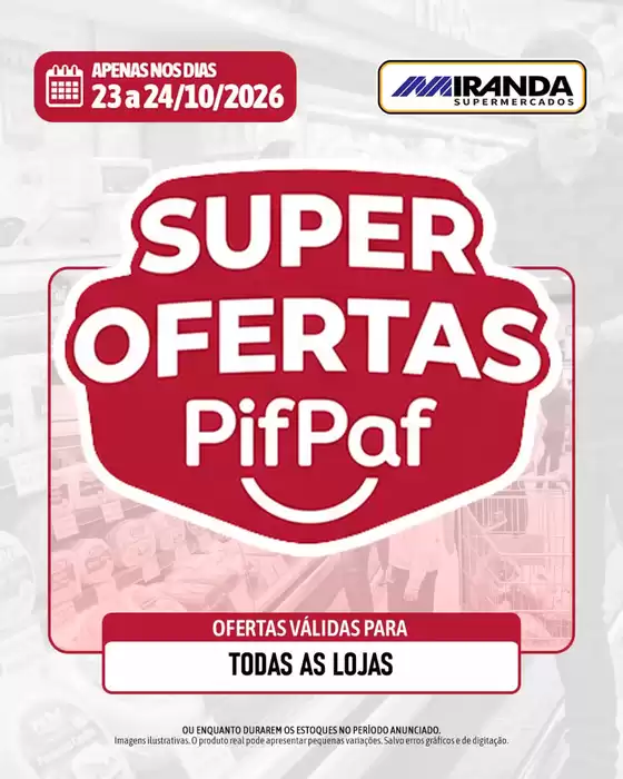Catálogo Miranda Supermercados | SUPER OFERTAS PifPaf | 2026-10-23T00:00:00.000Z - 2026-10-24T00:00:00.000Z
