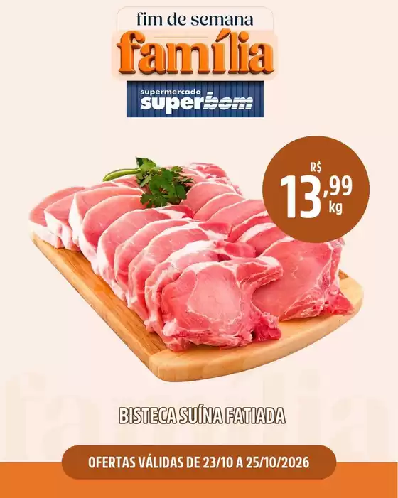 Catálogo Superbom Supermercado | Encarte Superbom Supermercado | 2026-10-23T00:00:00.000Z - 2026-10-25T00:00:00.000Z